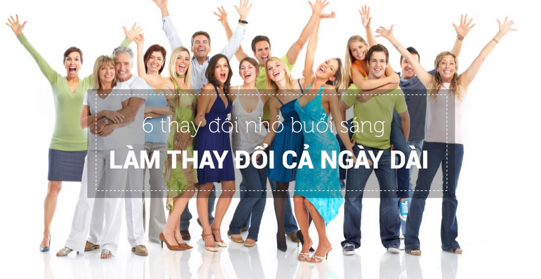 [PowerPoint] 6 thay đổi nhỏ buổi sáng tác động MẠNH MẼ cả ngày dài