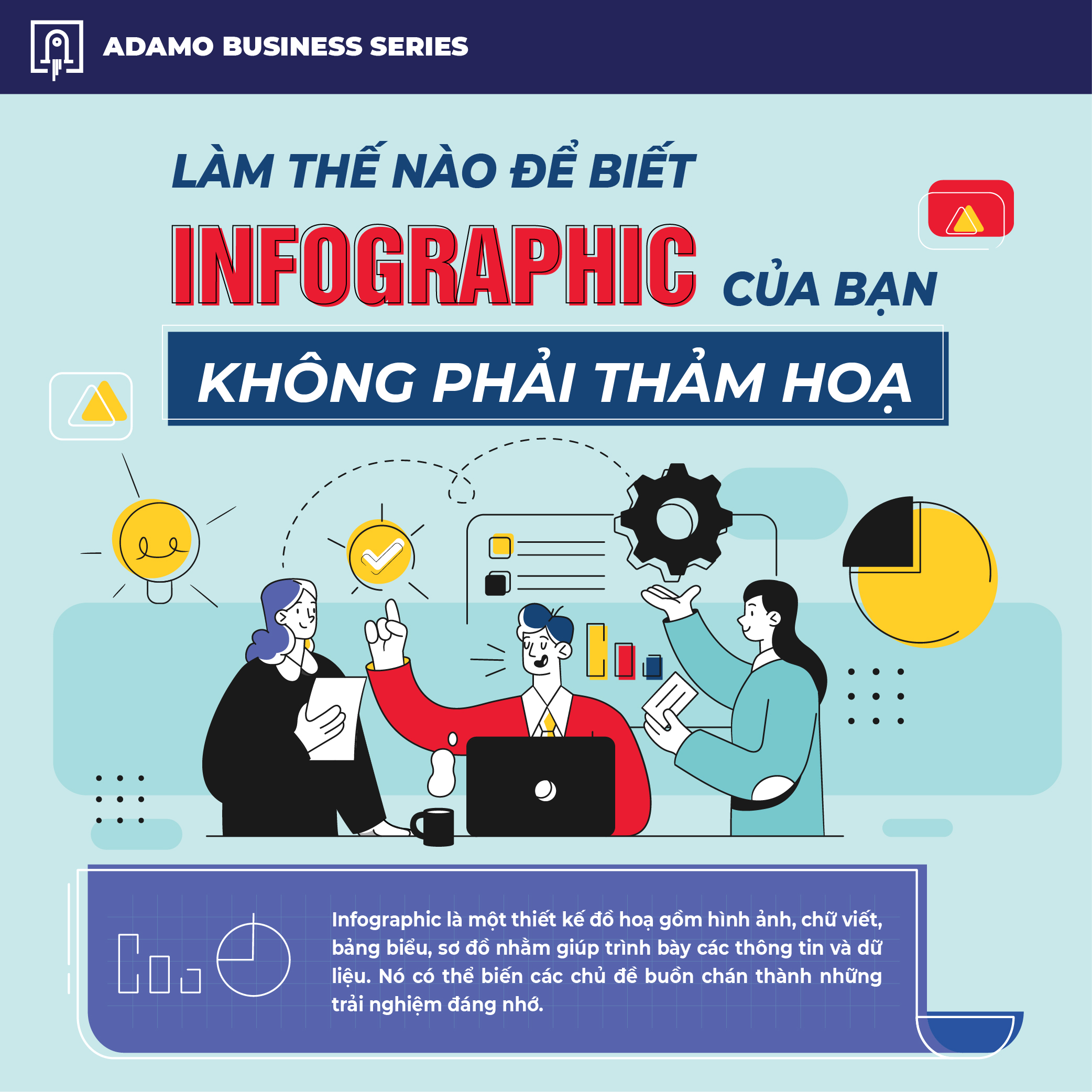 [Infographic] Làm thế nào để đảm bảo infographic của bạn không phải là thảm hoạ